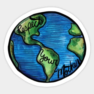 Respect your mother earth day art Sticker